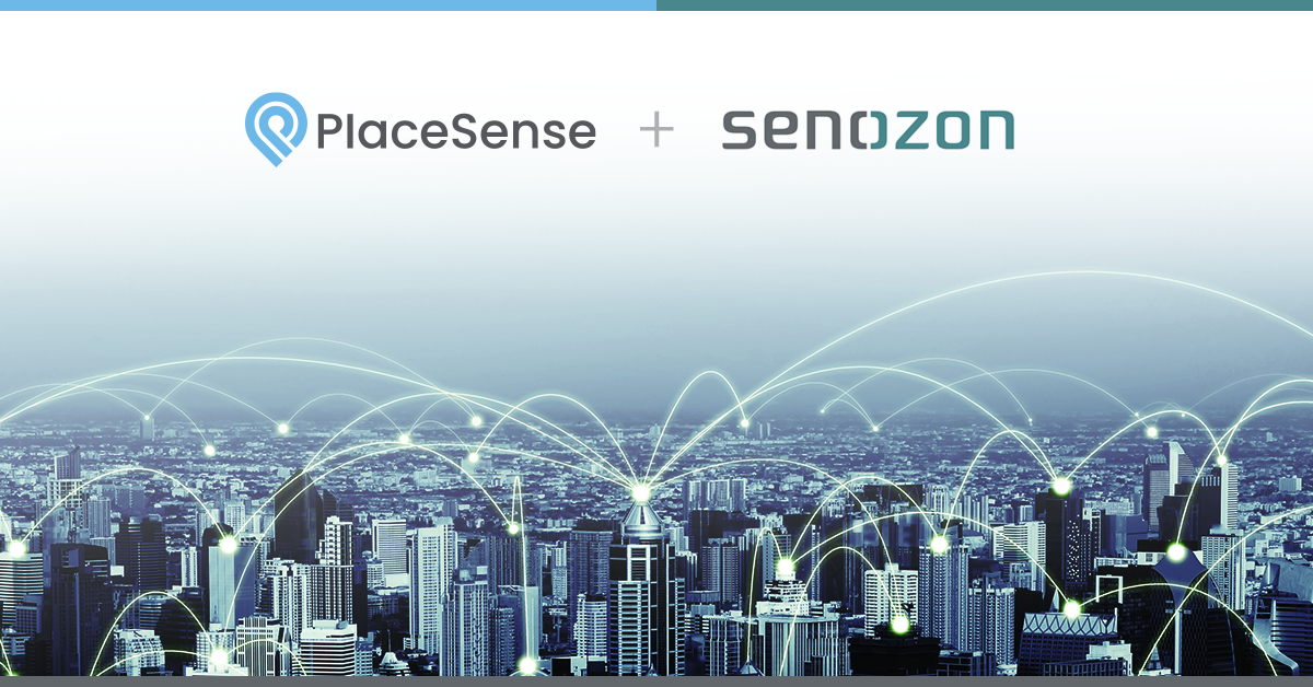 BUSINESS WIRE | PlaceSense and Senozon Partnership Empowers Businesses To Make Better Property and Location Decisions